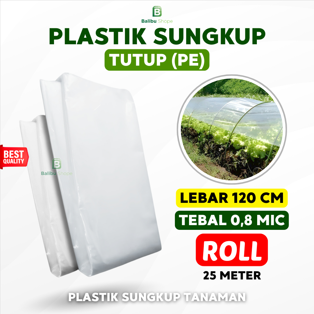 Plastik Sungkup Tutup PE 1 Roll 0,8 x 120 Cm | Sungkup Tanaman