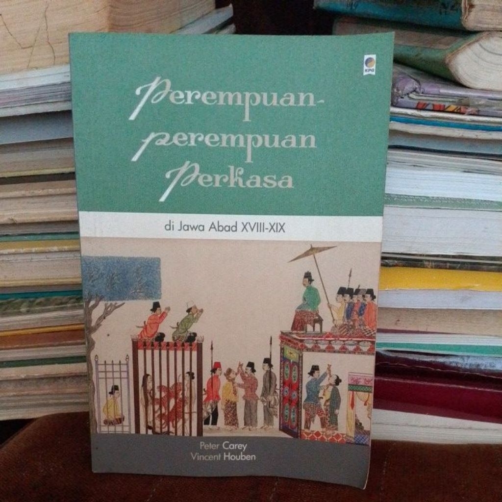 buku Perempuan Perempuan Perkasa di Jawa abad xviii-xix