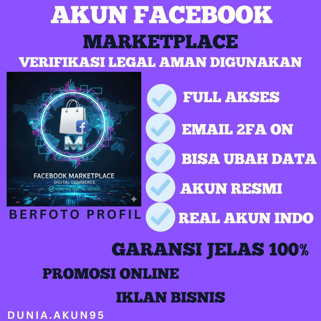 AKUN FACEBOOK MARKETPLACE VERIFIED RESMI– FULL AKSES & GARANSI