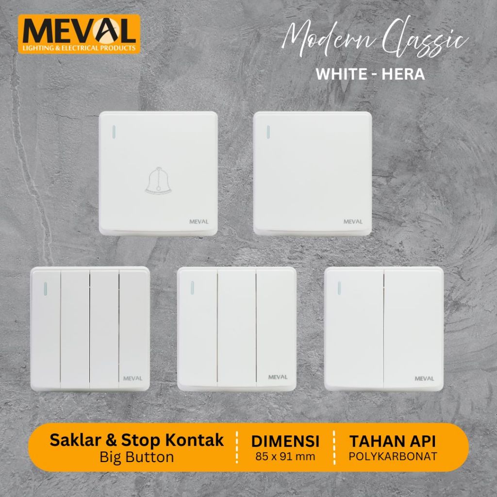 MEVAL Saklar dan Stop Kontak Classic Modern - White HERA