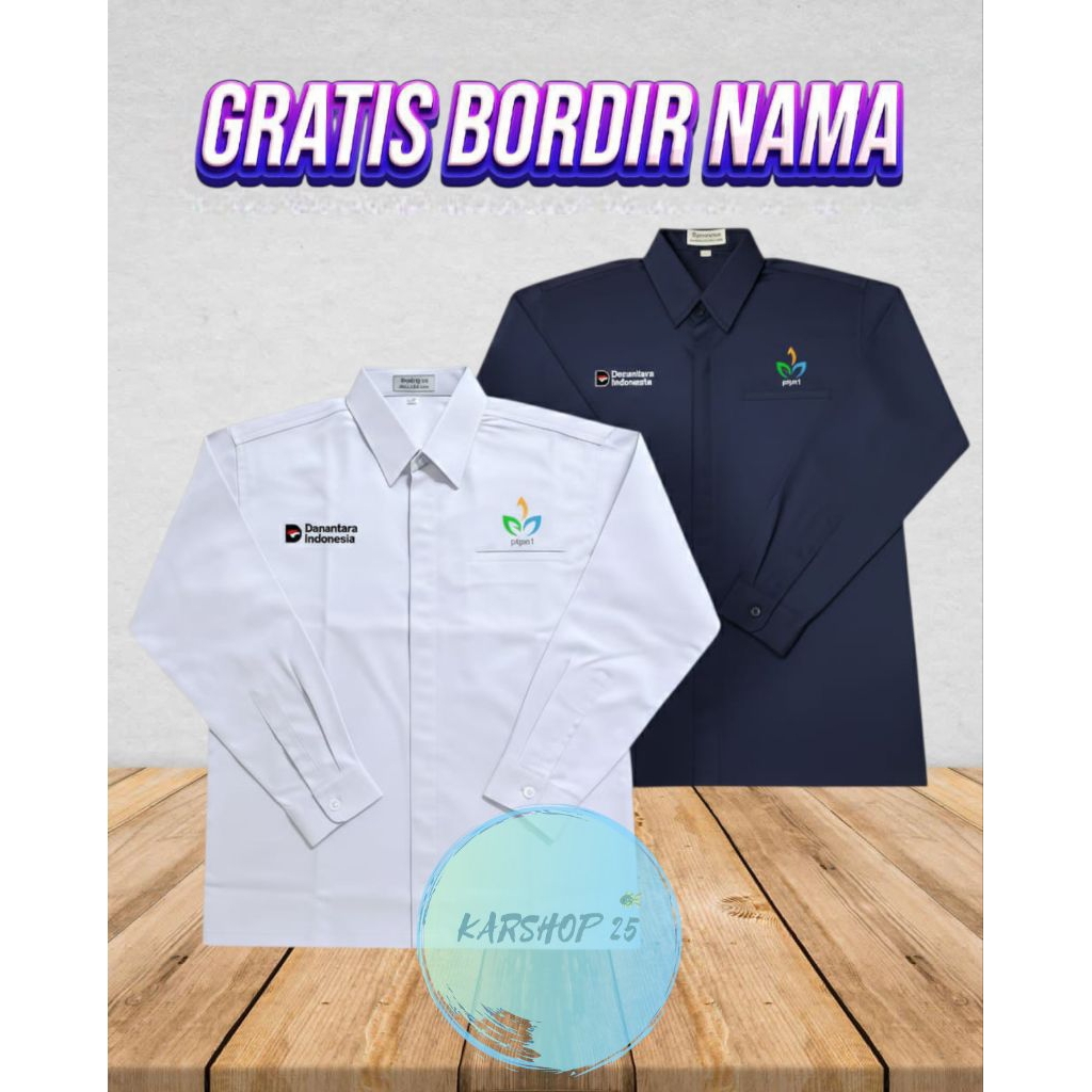 SERAGAM DANANTARA PTPN 1 TERBARU KEMEJA DANANTARA PTPN 1 KEMEJA PTPN 1 LENGAN PANJANG TERBARU SERAGA