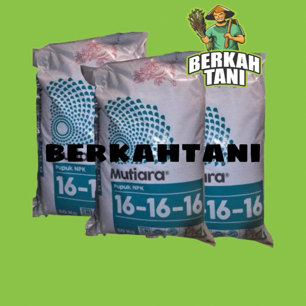 Karungan Mutiara 50kg Pupuk NPK Mutiara 16-16-16 Untuk Segala Jenis Tanaman Meroke Yaramila Unik 16