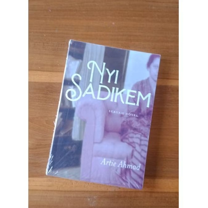 Novel Nyi Sadikem - Artie Ahmad