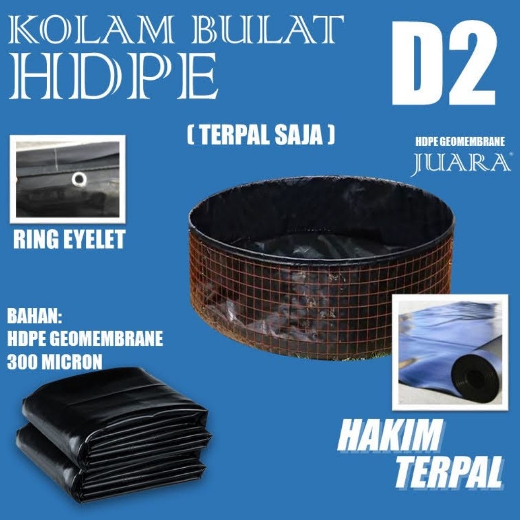 KOLAM BULAT D2 HDPE 300 MIKRON TERPAL SAJA