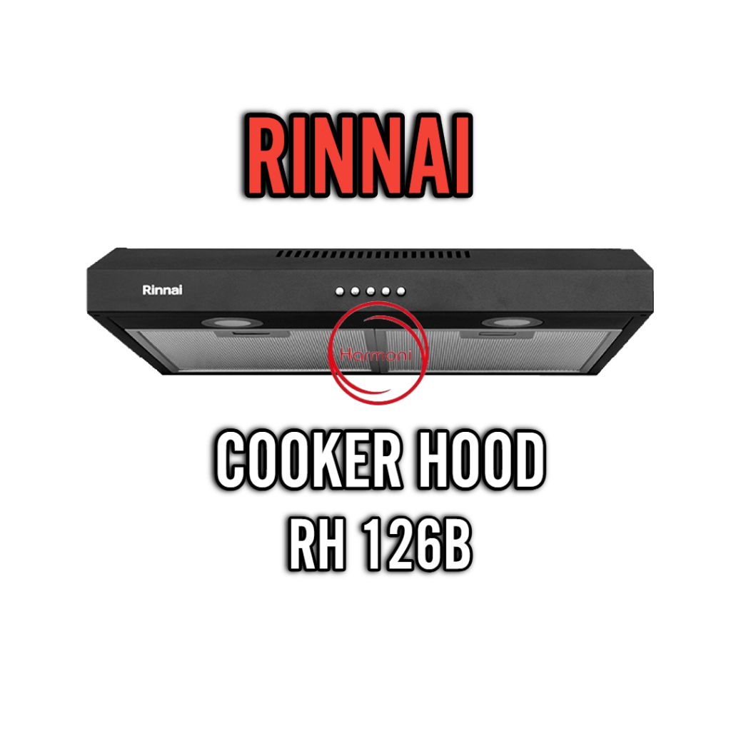 COOKER HOOD RINNAI RH 126B KIPAS KOMPOR PENGHISAP PENGHISAP ASAP KOMPOR