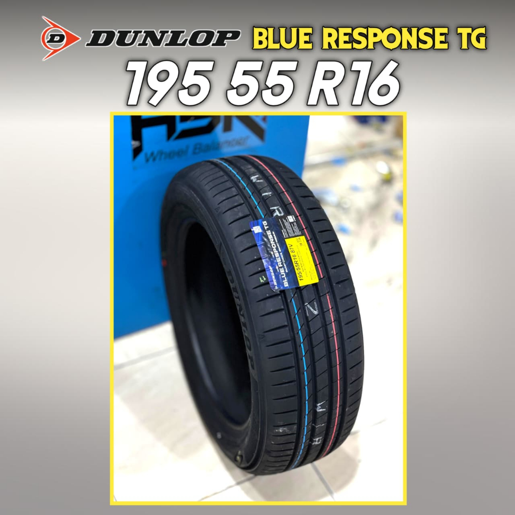 Ban Dunlop Blueresponse TG 195 55 R16 Radial Tubeles ring 16