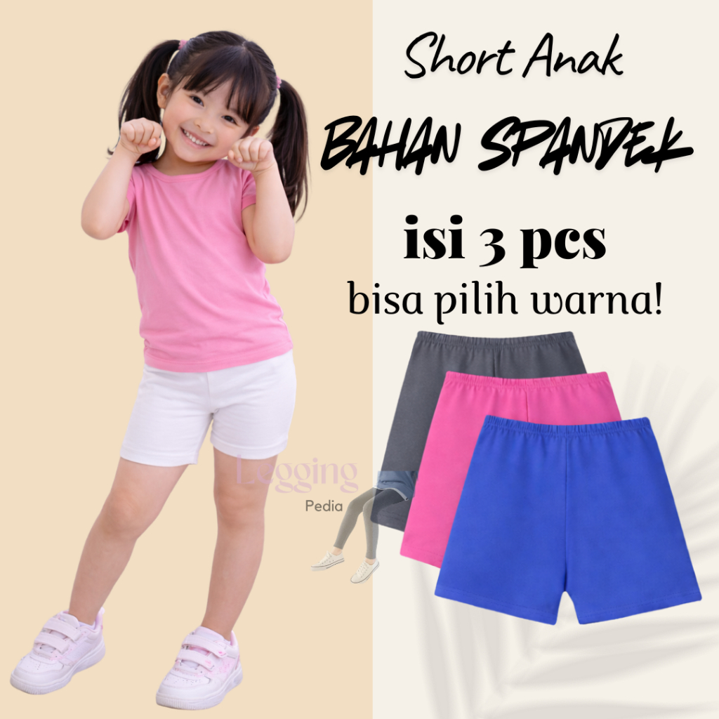 Short Pants anak perempuan legging anak perempuan Celana sot anak perempuan Isi 3pcs