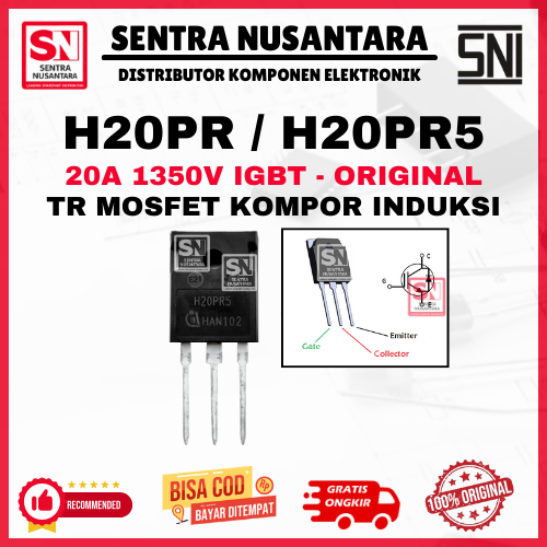 Transistor Mosfet H20PR H20PR5 Kompor Induksi ORIGINAL 20A 1350v IGBT | Komport Listrik TR H20PR ASL