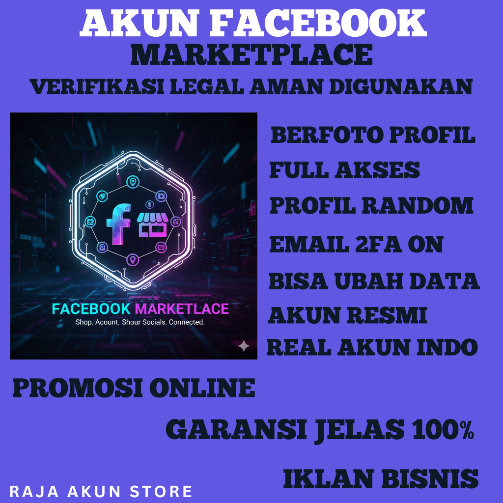 AKUN FACEBOOK MARKETPLACE VERIFIED – FULL AKSES & GARANSI