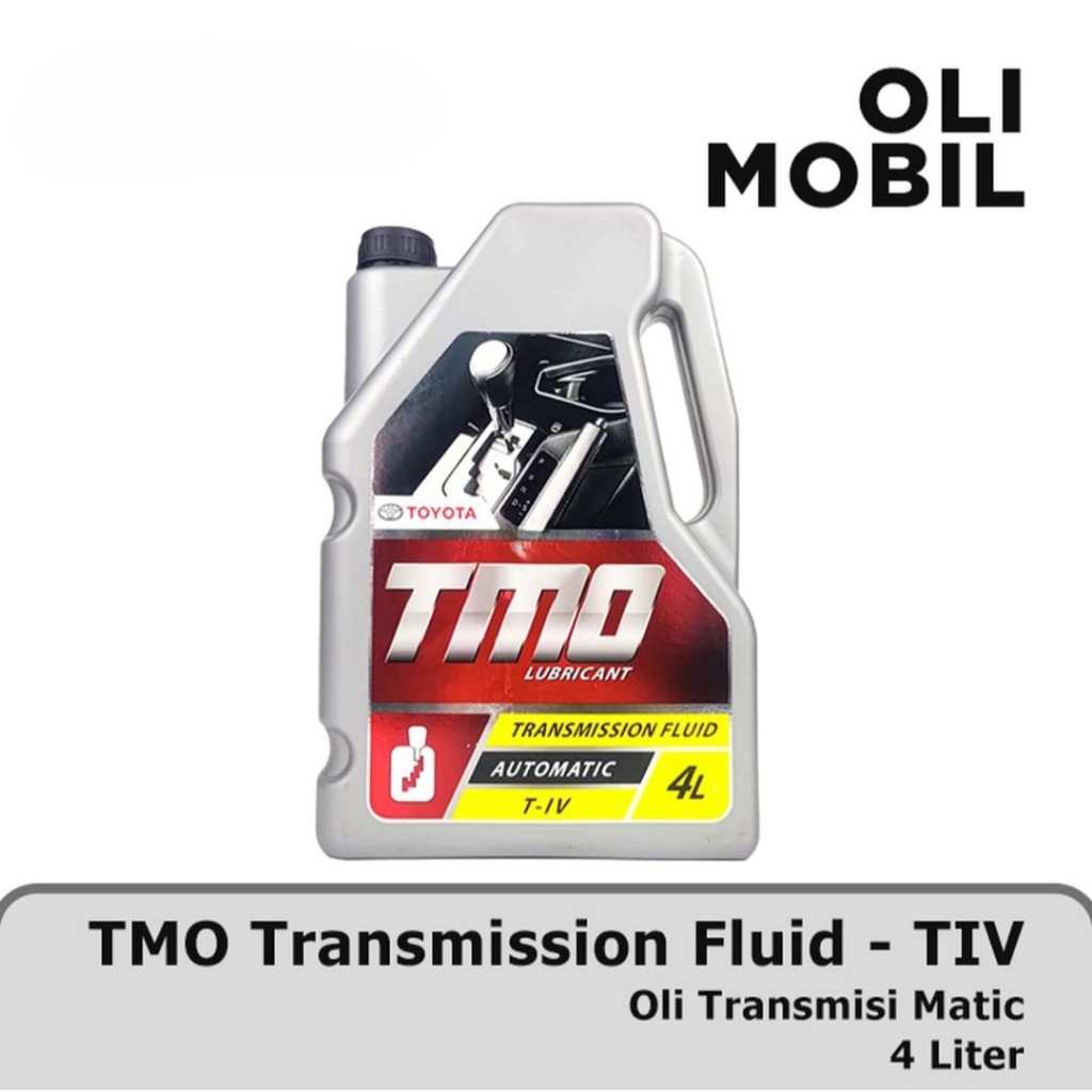 TMO ATF T4 4L/OLI TRANSMISI MATIC/MATIK/OLI POWER STEERING/STERING 4 L Oil TRANSMISSION FLUID TOYOTA