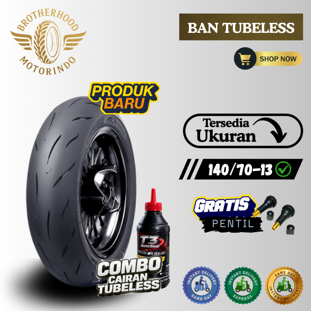 BAN FDR FDR BLAZE MP ROAD 140/70-13 / BAN TUBBELES RING 13 / BAN TUBLES NMAX / BAN FDR RING 13 / SOF