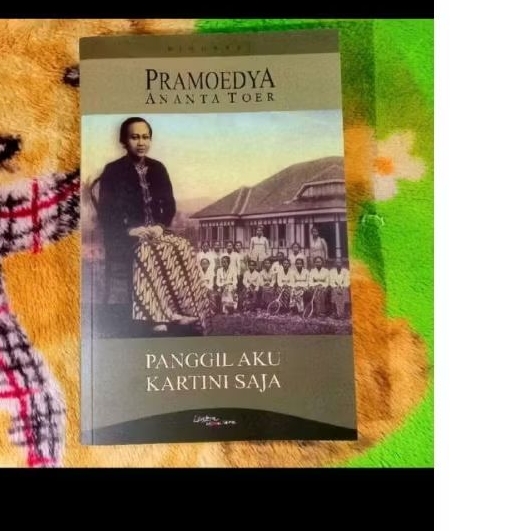 panggil saja aku Kartini Pramoedya Ananta teor