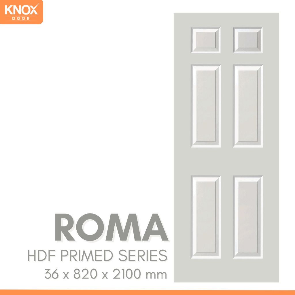 KNOX DOOR - Pintu Interior HPS Primed Series Roma  l 36x820x2100mm l Only Pintu l Fullset l Unfinish