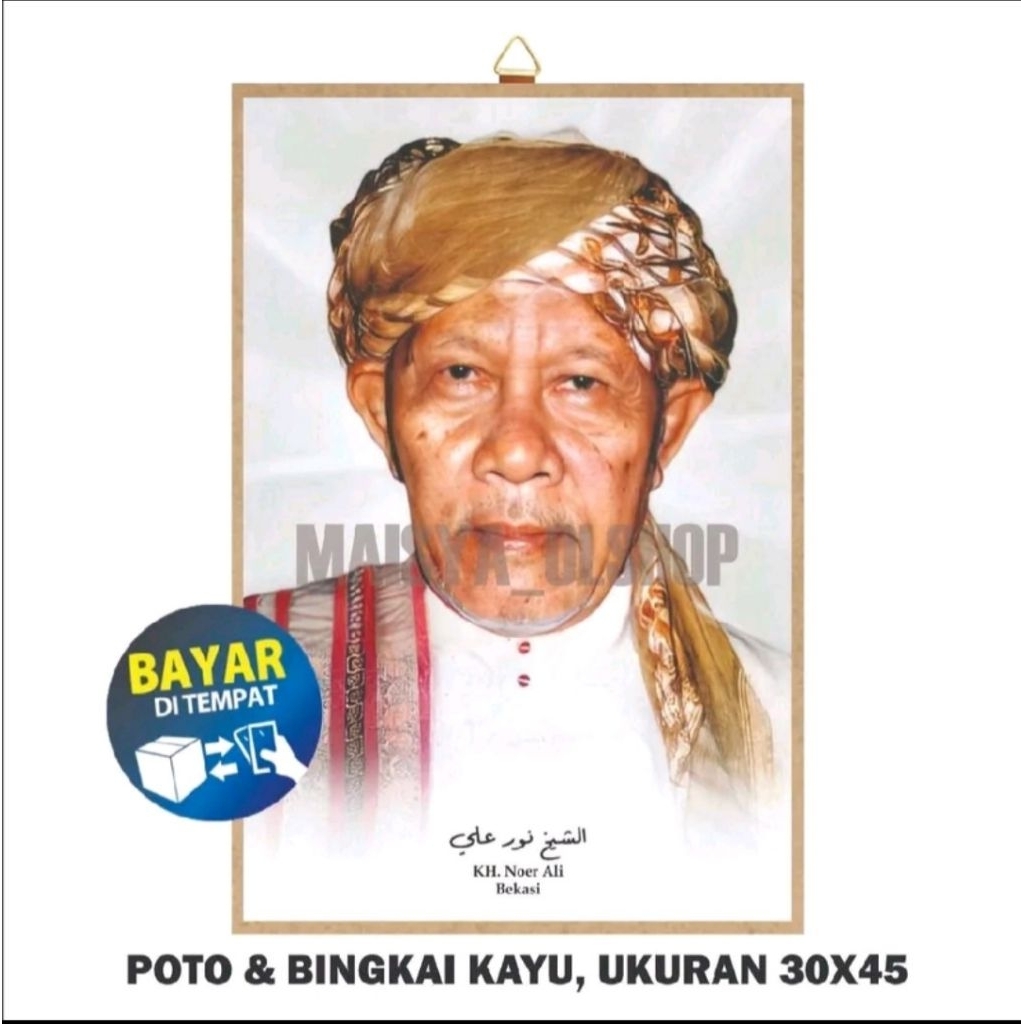 poster foto KH NOER ALI BEKASI 30X45, hiasan dinding habaib dan ulama, rayyastore