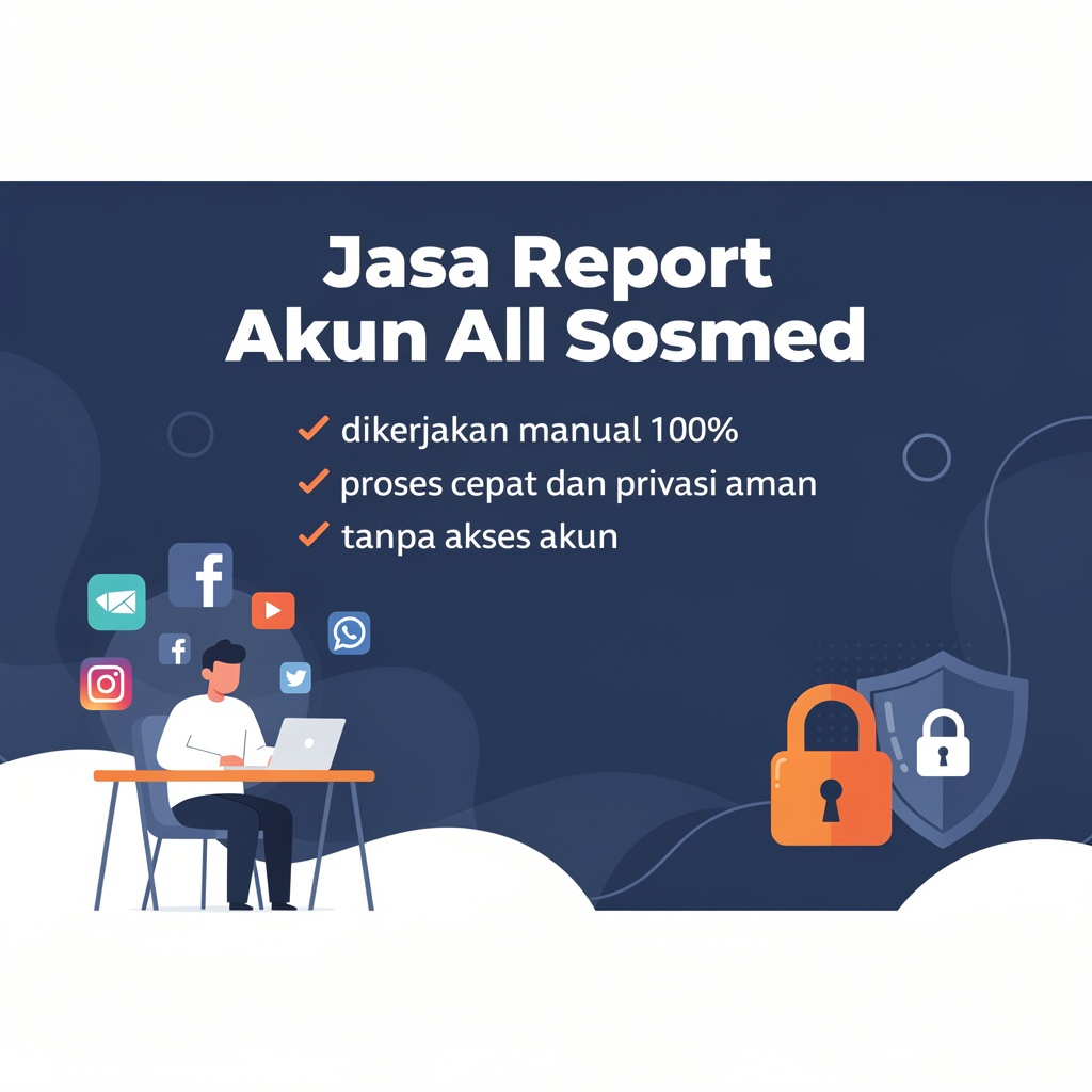 Jasa Report Sosmed • Jasa laporkan akun, Jasa hilangkan akun