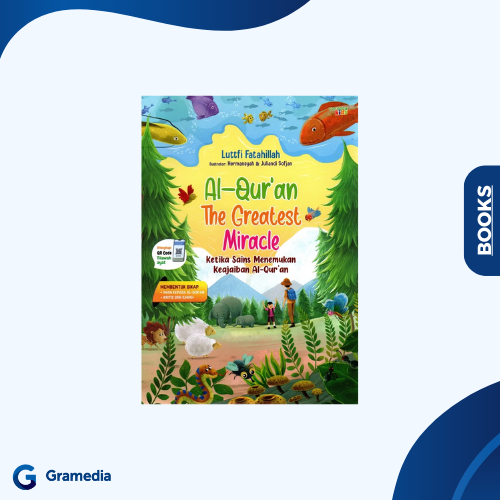 Gramedia Medan - Al-Quran The Greatest Miracle