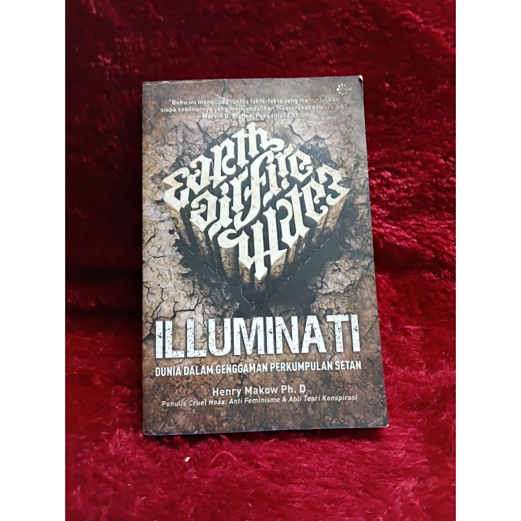 BUKU ILLUMINATI ( DUNIA DALAM GENGGAMAN PERKUMPULAN SETAN ) BY HENRY MAKOW