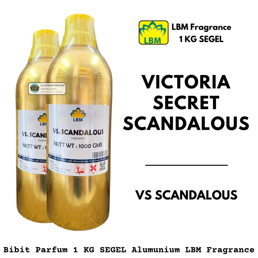 Bibit Parfum LBM - VS SCANDALOUS 1 KG SEGEL Alumunium LBM Fragrance - PERFUME SEGEL - Parfum Murni V