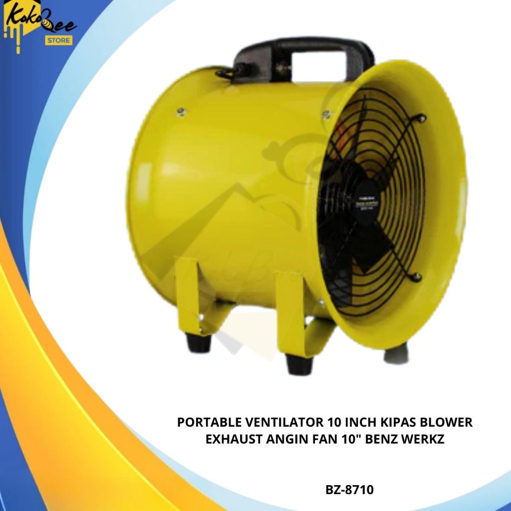 BENZ WERKZ Portable Ventilator 10 Inch BZ-8710 Kipas Blower Exhaust Fan 10” Angin Hisap & Buang Udar