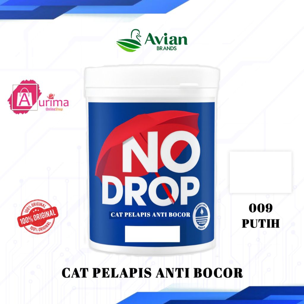 NO DROP CAT PELAPIS ANTI BOCOR WARNA PUTIH - 009 WATERPROOFING 1 KG NODROP AVIAN BRANDS