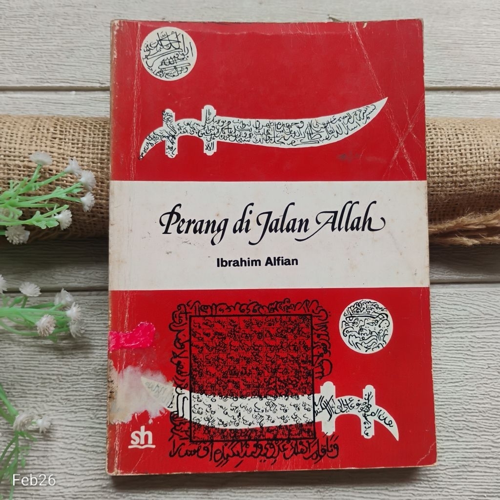 Original | Perang Di Jalan Allah Perang Aceh 1873-1912, Ibrahim Alfian