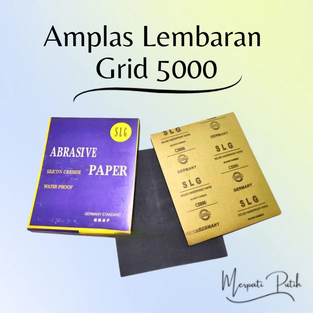 Amplas Duco / Abrasive Paper SLG Waterproof #5000 GERMANY STANDARD