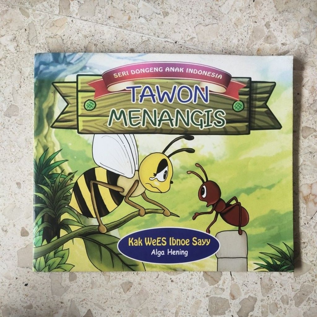 BUKU BACAAN ANAK / SERI DONGENG ANAK INDONESIA / TAWON MENANGIS / PRODUK ASLI ORIGINAL