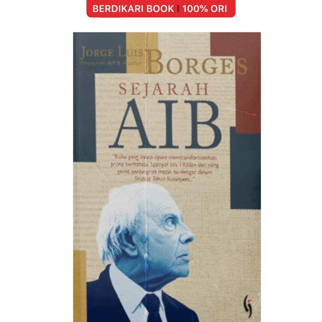 Sejarah Aib Jorge Luis Borges - Gading
