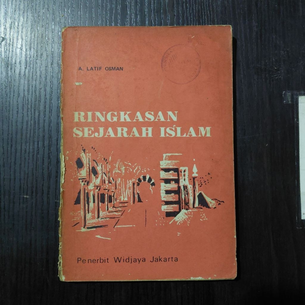 Buku Ringkasan Sejarah Islam – A. Latif Osman