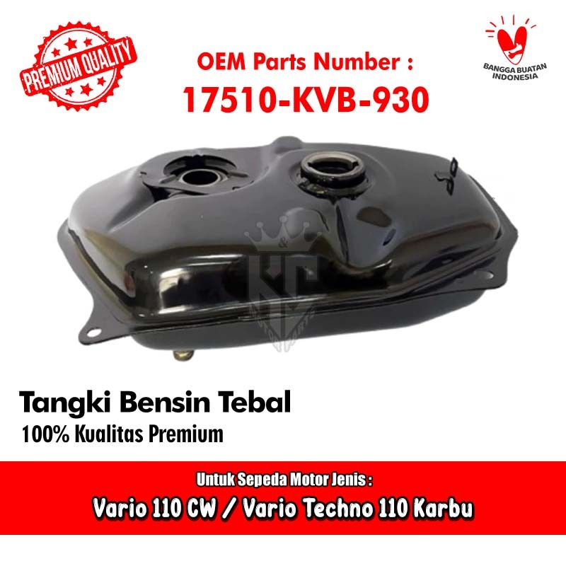 Tangki Bensin Fuel Tank Honda Vario 110 CW Vario Techno 110 Karbu Kode Parts 17510-KVB-930
