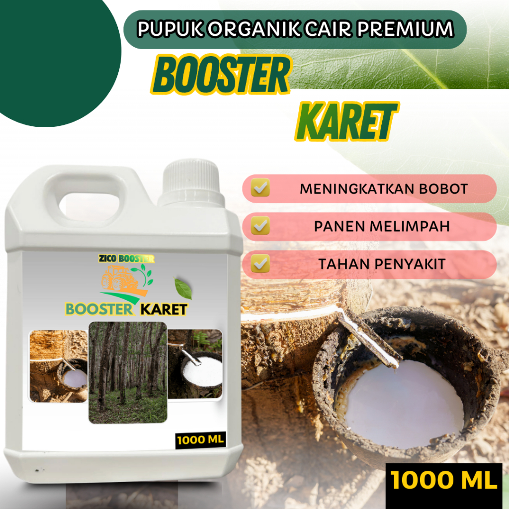 Pupuk Booster Organik Cair / Booster KARET Pupuk Organik 1000ML