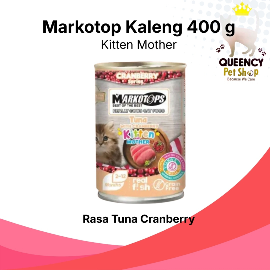 Markotops Basah Kaleng Tuna Cranberry Kitten 400 gram makanan kucing kitten