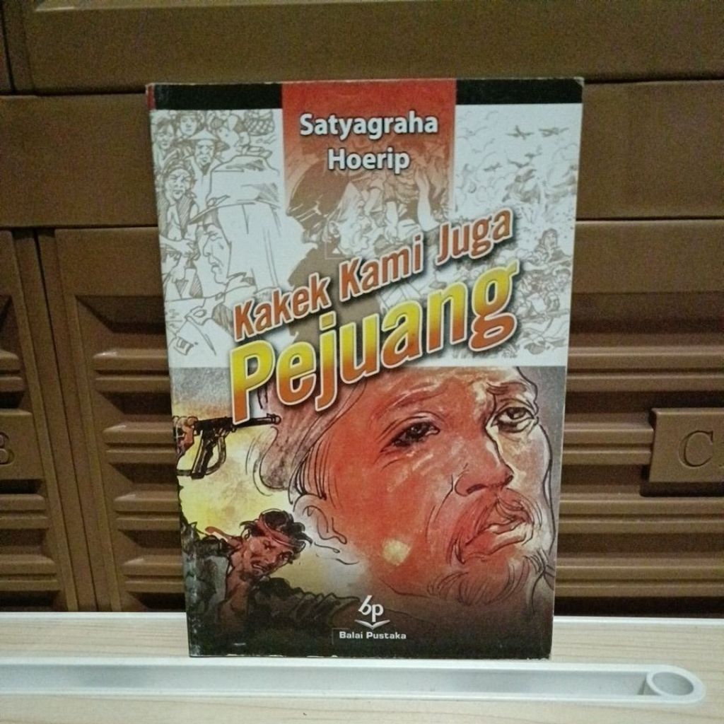 Buku Original - Kakek kami juga pejuang oleh Satyagraha Hoerip