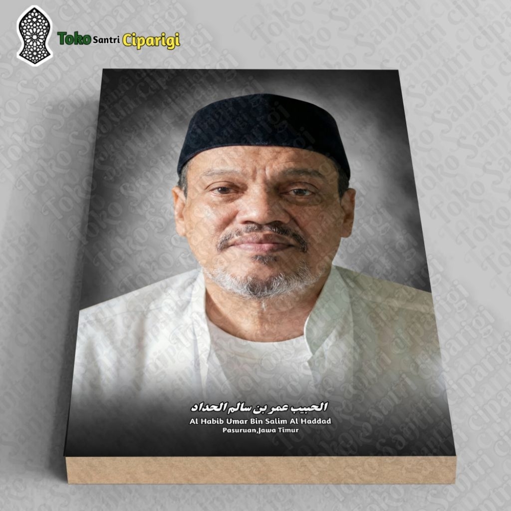 FOTO Habib Umar bin Salim Al Haddad Bingkai Ulama Dan Habaib Poster Ulama
