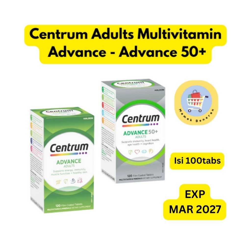CENTRUM Adults Advance / Advance 50+ Multivitamin Lansia / Pria Wanita Dewasa isi 100 120 tablet