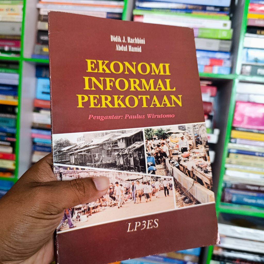 buku ekonomi informal perkotaan Didik J. Rachbini original