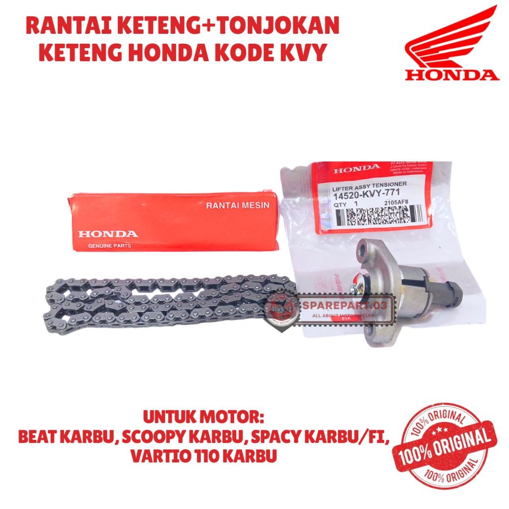 RANTAI KETENG KVB+TONJOKAN KETENG KVY ORIGINAL HONDA, BEAT KARBU, SCOOPY KARBU, SPACY KARBU/FI, VARI