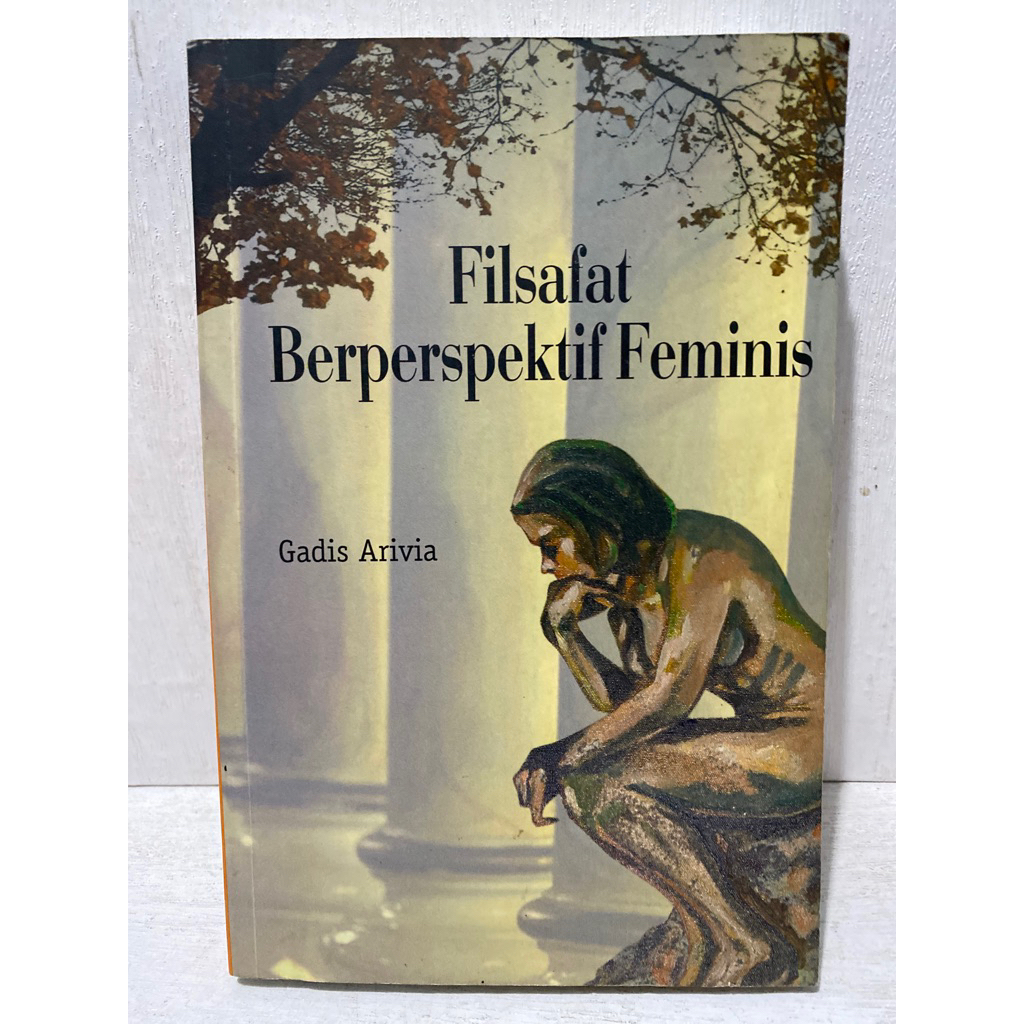 Buku Original FILSAFAT BERPERSPEKTIF FEMINIS - GADIS ARIVIA