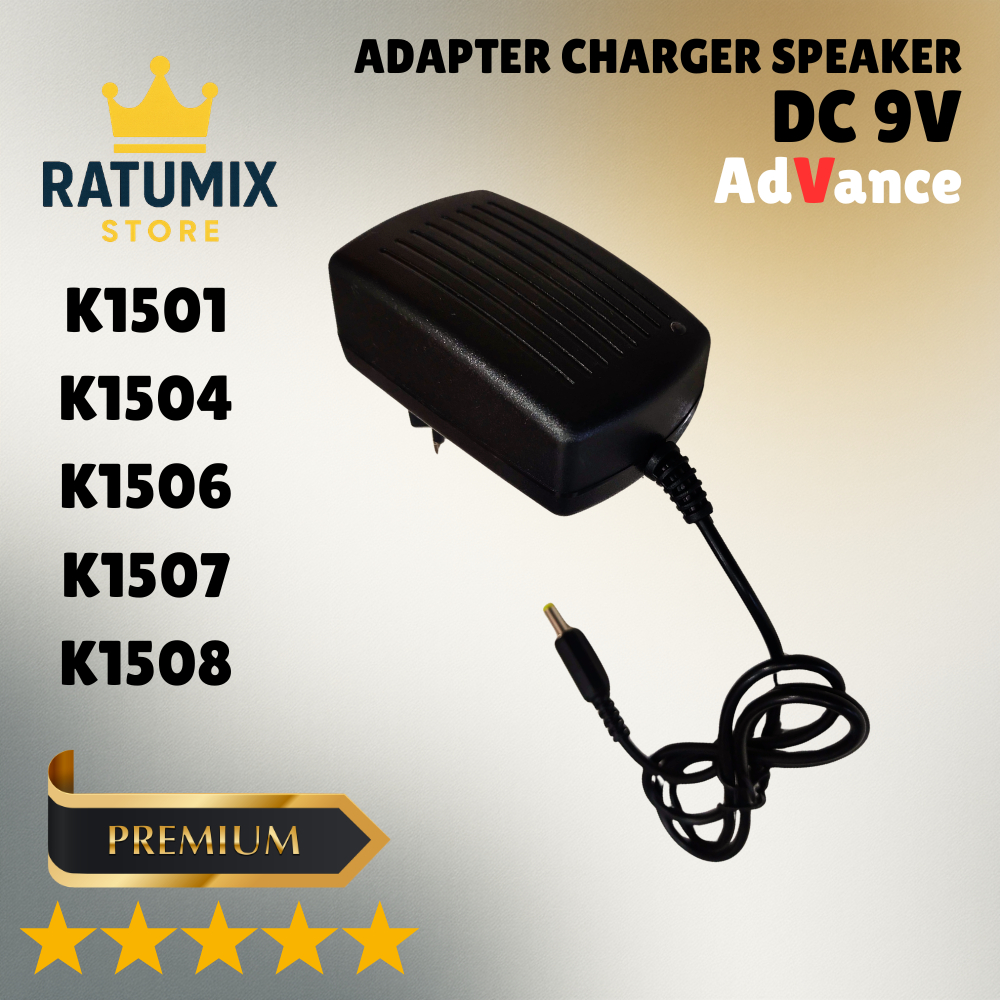 Adaptor Charger Advance DC 9V Ori Premium K1501, K1504, K1506, K1507, K1508 K6D, K8D, K881, K882