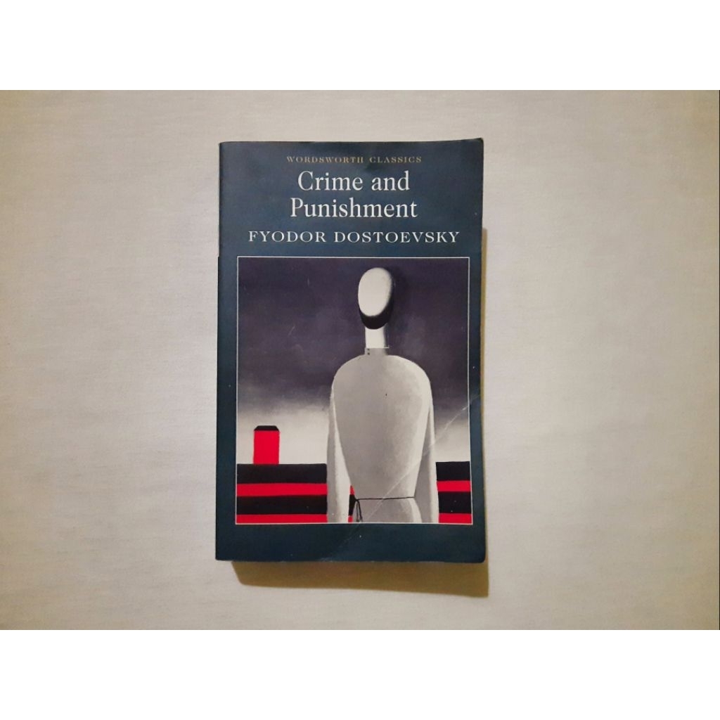 Crime and Punishment - Fyodor Dostoyevsky