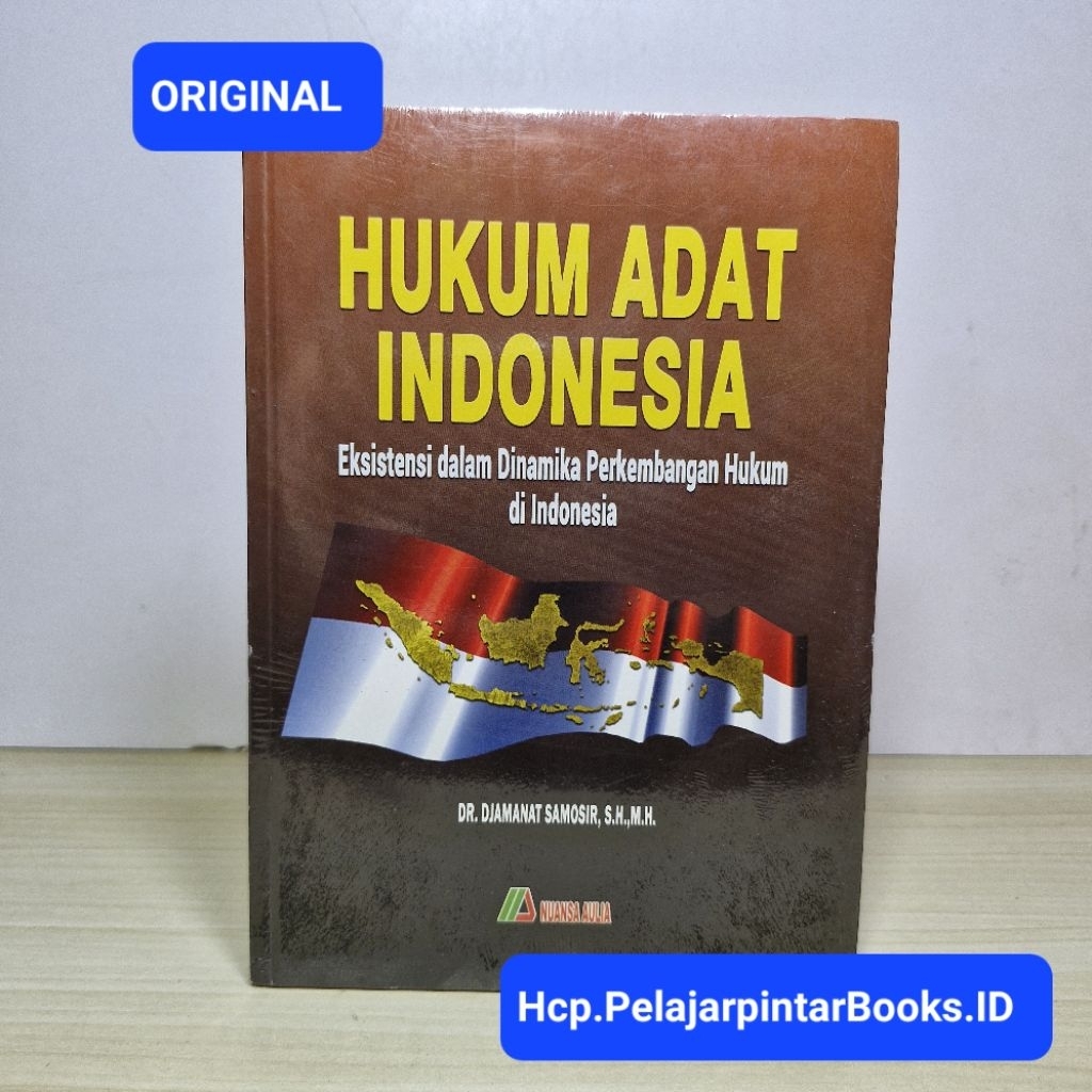 Buku HUKUM ADAT INDONESIA. Dr. Djamanat Samosir. SH. ORIGINAL