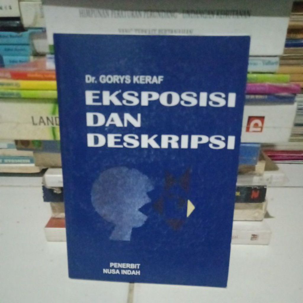 EKSPOSISI DAN DESKRIPSI BY DR GORYS KERAP