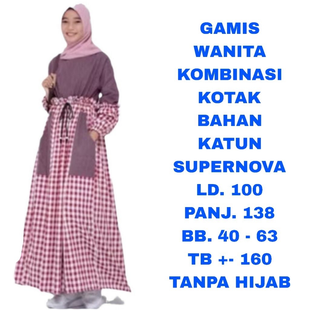WK GAMIS WANITA LD. 100 POLOS KOMBINASI KOTAK KOTAK BAHAN KATUN SUPERNOVA DRESS MAXI BAJU MUSLIM PEN