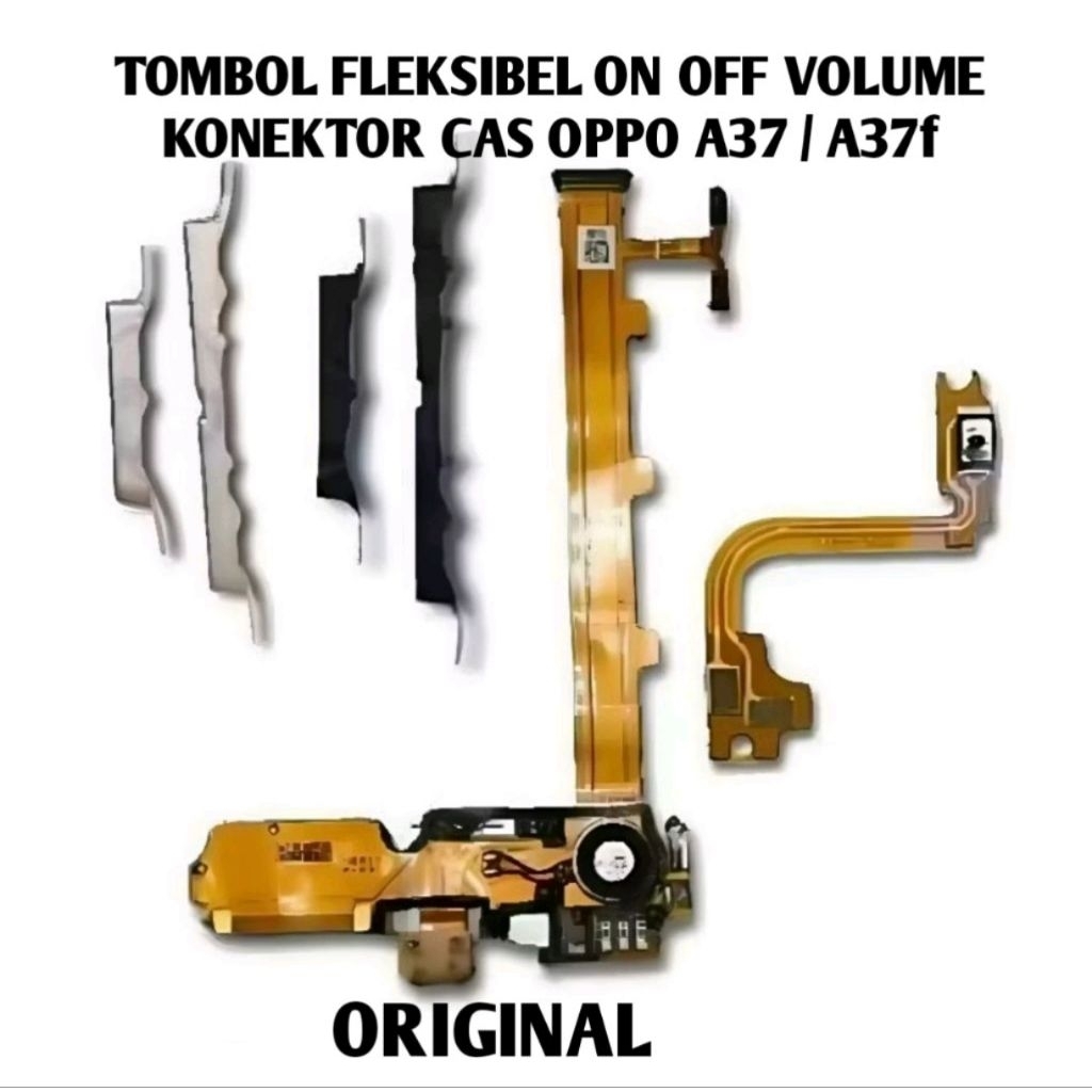 Tombol fleksibel on off volume oppo A37 / A37f  + konektor cas papan cas board charger pengganti