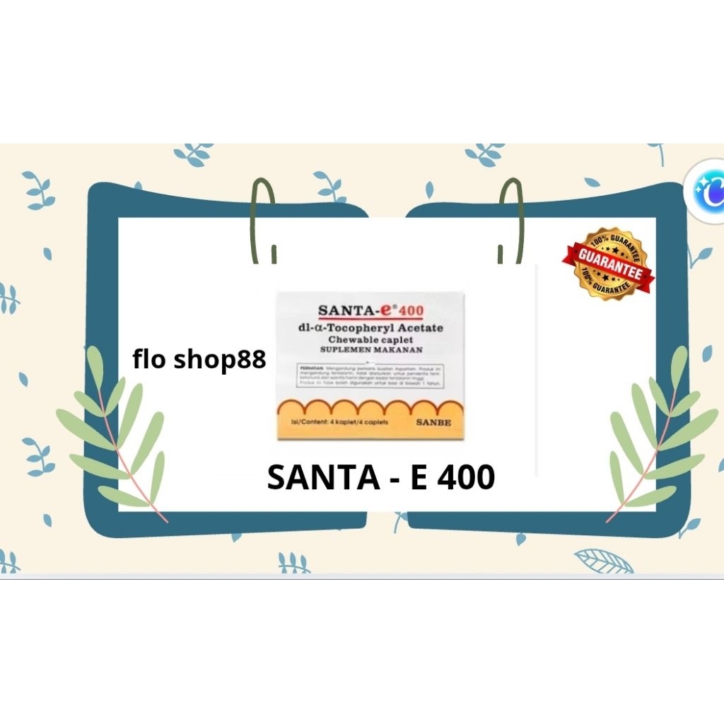 SANTA E 400 UNTUK PROMIL /  SANTA E 400 / SANTA E 400 IU / SANTA E 400 UNTUK PROMIL AMPUH CEPAT HAMI