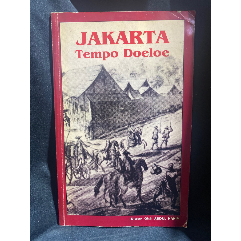 Buku Original JAKARTA TEMPO DOELOE - ABDUL HAKIM