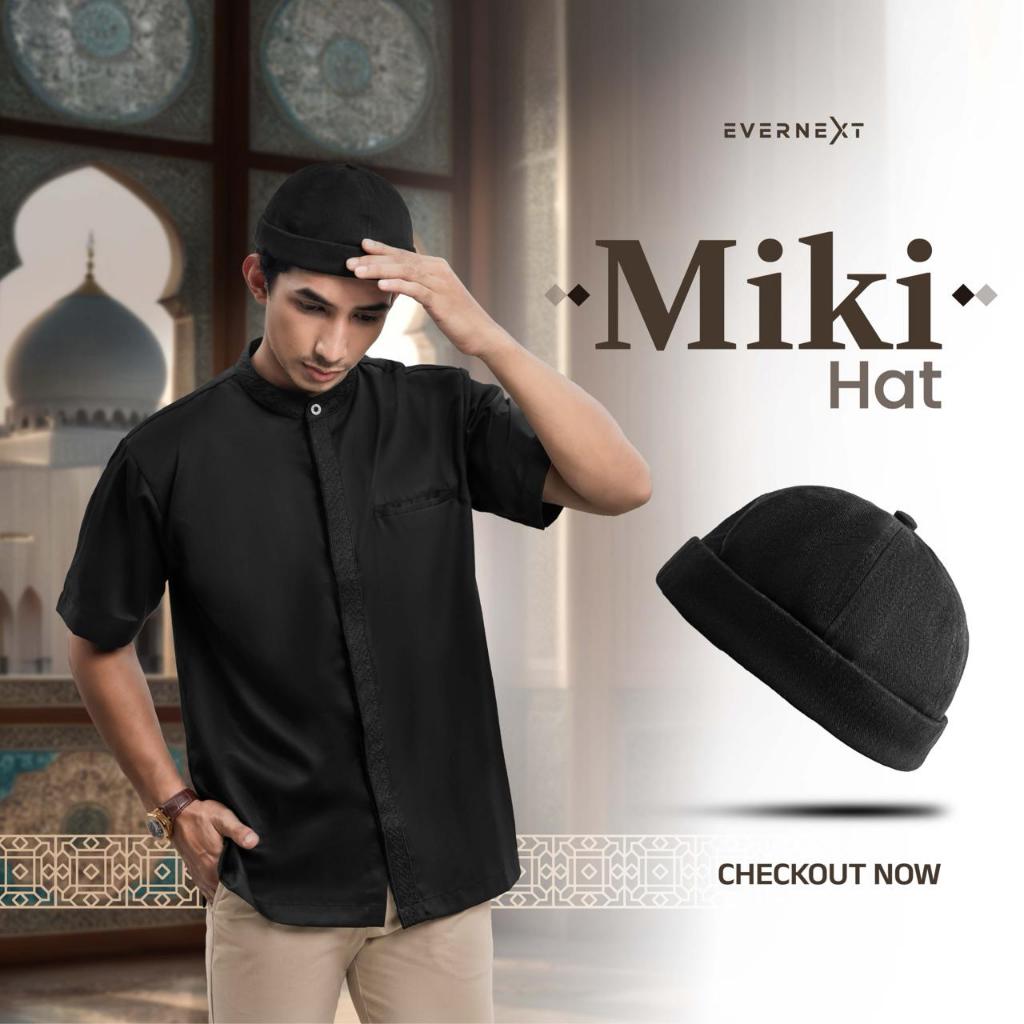 Evernext Apparel - Miki Hat Peci Modern Pria Brimless Cap Topi Muslim Stylish Peci Pria Dewasa