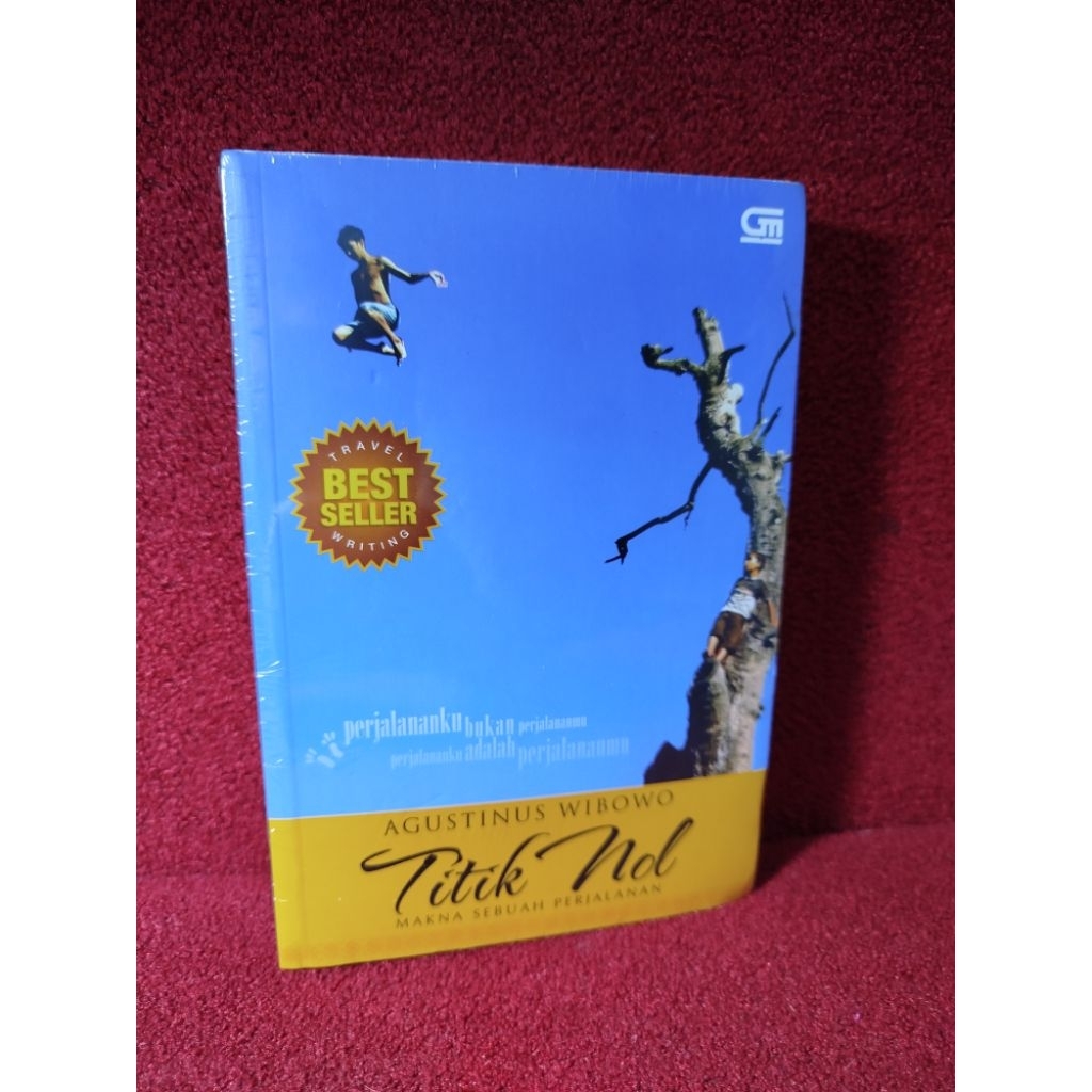ORI Segel Titik Nol Makna sebuah Perjalanan Agustinus Wibowo