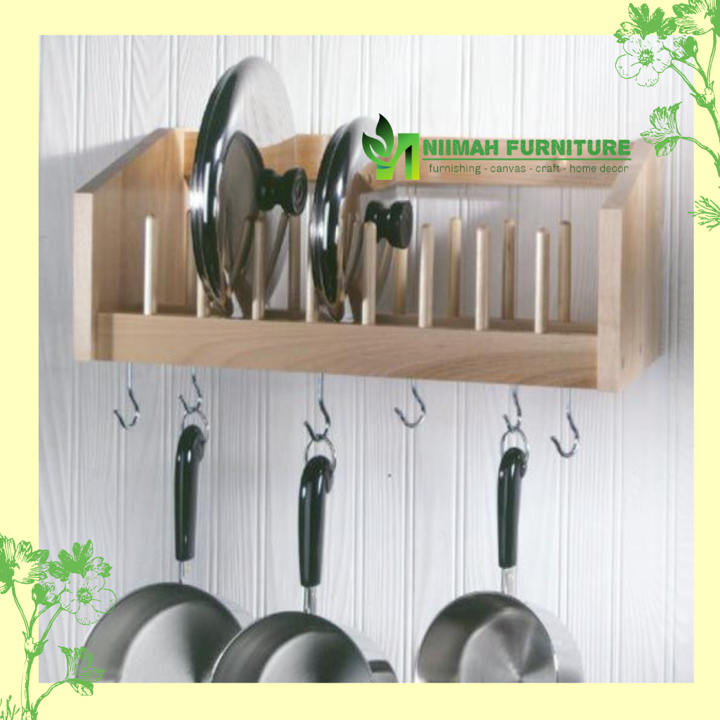 Rak tutup panci dan panci gantung kayu jati belanda wooden kitchen rack for pan and lid