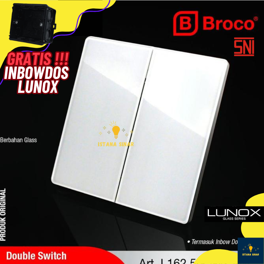BROCO LUNOX Saklar Seri L162G Switch Ganda Dua Double inbox Lampu Rumah glass kaca Putih